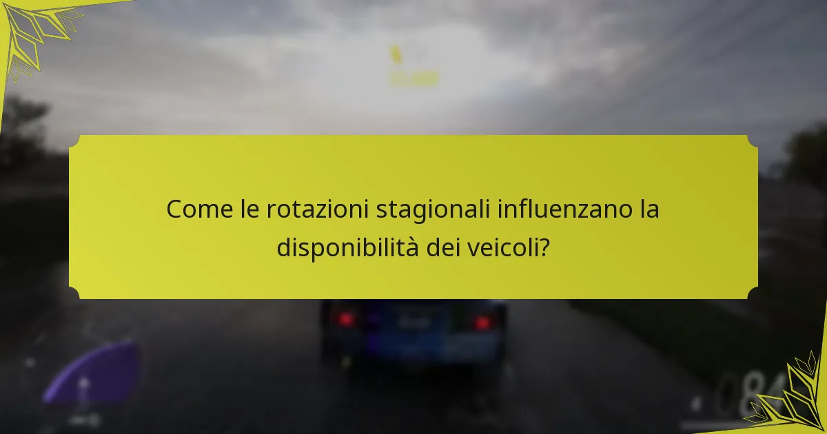 Quali sono i livelli di rarità dei veicoli nel Forzathon Shop?