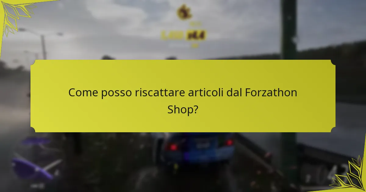 Quali articoli sono disponibili nel Forzathon Shop?