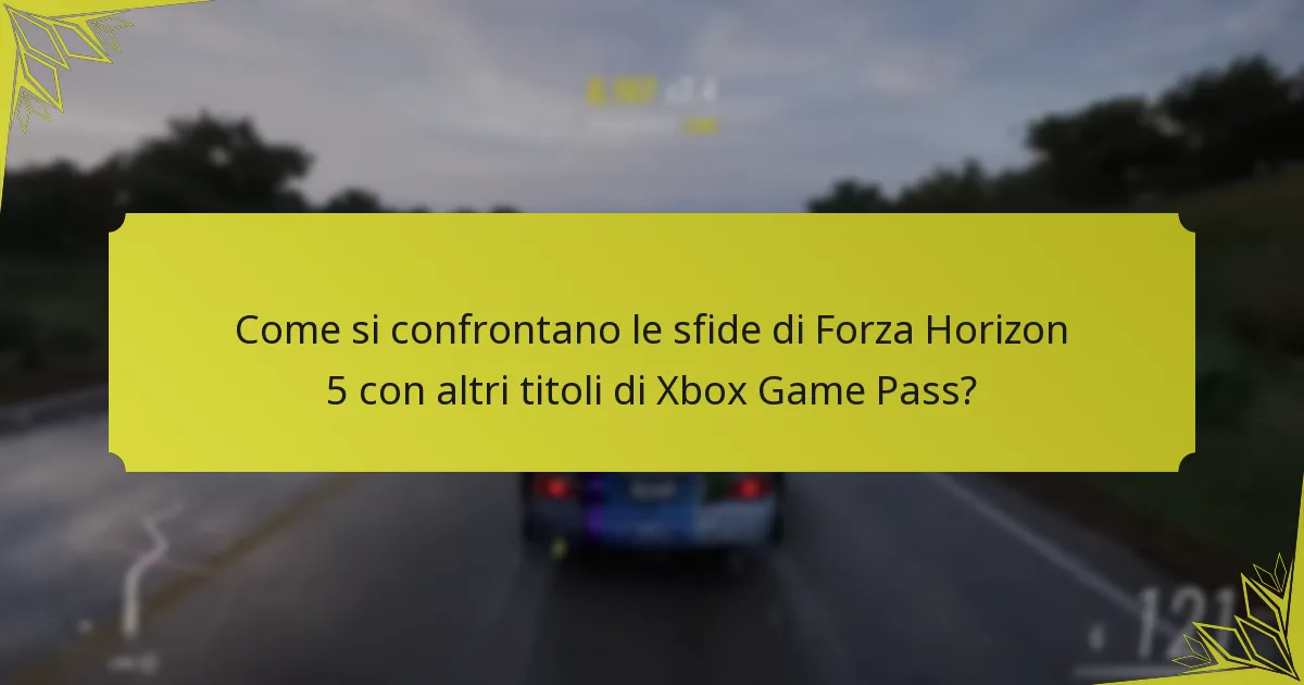Quali sono i livelli di ricompensa per le sfide di Forza Horizon 5 su Xbox Game Pass?