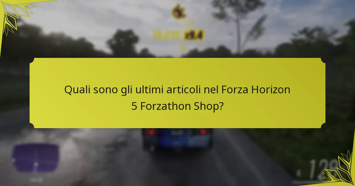 Quali sono le ricompense stagionali relative agli aggiornamenti del Forzathon Shop?