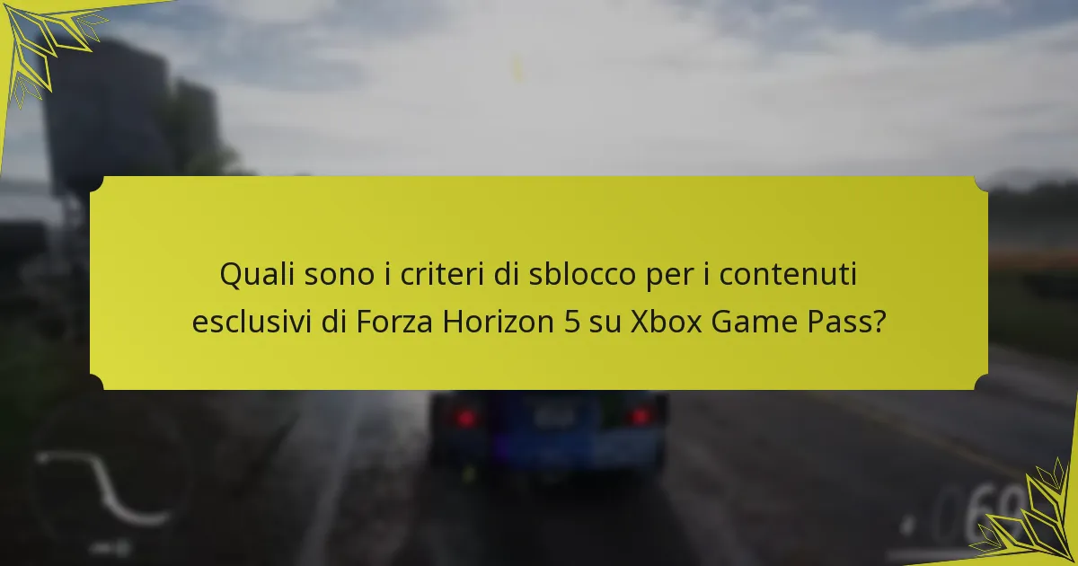 Qual è il parere della comunità riguardo ai contenuti esclusivi di Forza Horizon 5 su Xbox Game Pass?